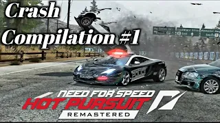 Need For Speed Hot Pursuit Remastered Crash Compilation #1