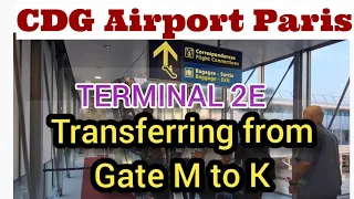 Charles De Gaulle Airport Terminal 2E Arrival / Transfer From Gate M to Gate K - Security. Paris CDG