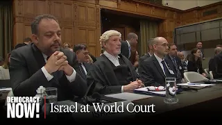 "Gaslighting & Cherry-Picking": How Israel Is Defending Itself at World Court on Charges of Genocide