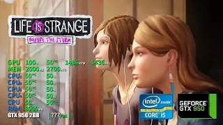 Life is Strange: Before the Storm | GTX 950 2GB + i5-2310 + 12GB RAM