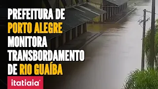 CHUVA NO RS: PREFEITURA DE PORTO ALEGRE MONITORA TRANSBORDAMENTO DE RIO