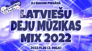 EHR Latviešu Deju Mūzikas Mix 2022-11-26 (2. daļa)