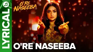 O Re Naseeba #MeToo - Full Song With Lyrics | Monali Thakur | Krishika Lulla