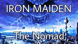 IRON MAIDEN - The Nomad (Lyric Video)