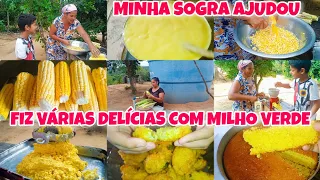 *MINHA SOGRA APARECEU PELA PRIMEIRA VEZ🤭 FIZ VÁRIAS DELÍCIAS COM MILHO VERDE 🌽