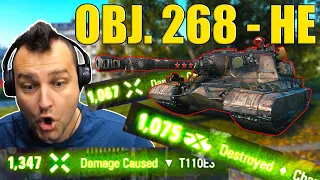 Obj. 268: Dominating with HE Shells! | World of Tanks