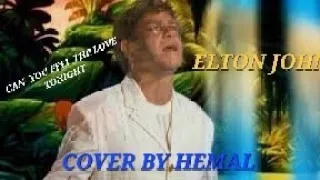 CAN YOU FEEL THE LOVE TONIGHT - ELTON JOHN - COVER BY HEMAL