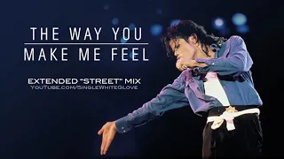 Michael Jackson - The Way You Make Me Feel (SWG Extended Street Mix)