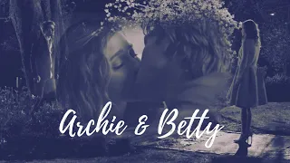 Archie & Betty || Claire de Lune - Teenage Dream (6x22)