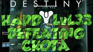 Destiny: How To Beat Crota On Hard level 33 Crotas End Raid Strategy