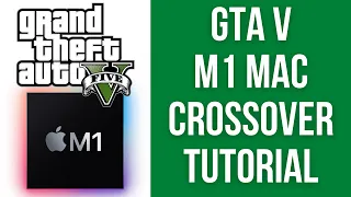 How To Install Grand Theft Auto V - CrossOver Tutorial (Canek77) - M1 Mac Apple Silicon macOS