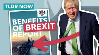 Benefits of Brexit Report: Johnson Explains why Everything's Great - TLDR News