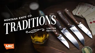 INTRODUCING THE MKC TRADITIONS KNIVES