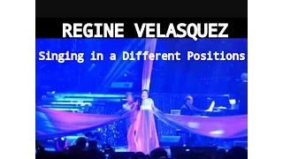 Singing in a Different Positions - REGINE VELASQUEZ