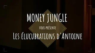 Les Élucubration d'Antoine - Cover by Money Jungle