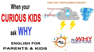 HOW DO TORNADOES OCCUR? LỐC XOÁY HÌNH THÀNH THẾ NÀO? Eng- Viet sub. Parents - Curious kids ask WHY!