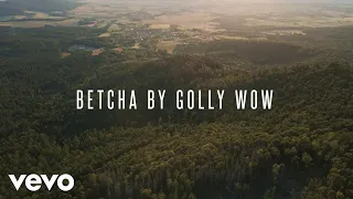 Tomorrow People - Betcha By Golly Wow (Official Music Video)