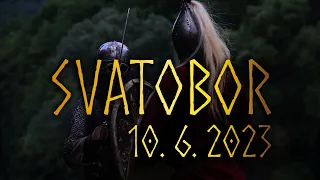 Svatobor / 10. 6. 2023 / Slavic and Viking reenactment