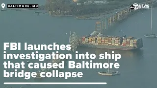 FBI launches criminal investigation into ship at the center of the Baltimore bridge collapse