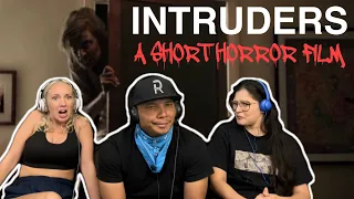 INTRUDERS - A Horror Short Film | Reaction!