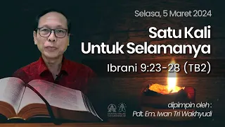 [Selasa, 5 Maret 2024] Doa Pagi Online GKI Samanhudi. Pdt. Em. Iwan Tri Wakhyudi