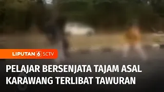 Dua Kelompok Pelajar Bersenjata Taman di Karawang Terlibat Tawuran di Jalan Raya | Liputan 6