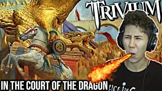 🐲 Trivium - In The Court Of The Dragon 🐲 Reaction + Lyrical Analysis