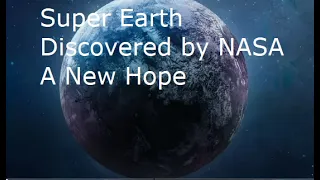 Super Earth Discovered by NASA A New Hope || Exoplanet | TESS | @clicktoknow786 #nasa #tess #viral