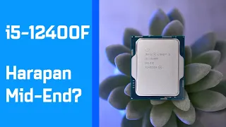 Alderlake Murah Apakah Tetap Bagus? - Intel Core i5 12400F