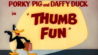 Looney Tunes "Thumb Fun" Opening and Closing