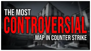 Counter Strike's Most Controversial Map in History