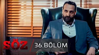 Söz | 36.Bölüm | "DÖNÜM NOKTASI"