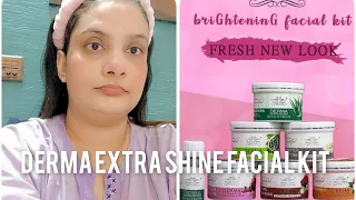 Derma Extra Shine Facial Kit Review | Brightening Facial kit ❤️
