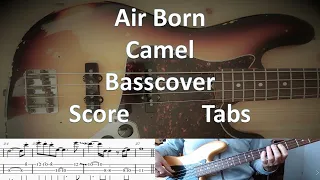 Camel Air Born. Bass Cover Score Tabs Transcription. Bass: Doug Ferguson