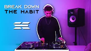 Break Down The Habit - Samet EL