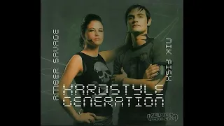 Nik Fish & Amber Savage - Hardstyle Generation - CD 1