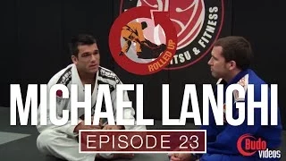 Rolled Up Episode 23 - The impassable guard with Michael Langhi