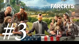 FAR CRY 5 - #3 ОЧИЩЕНИЕ!!!