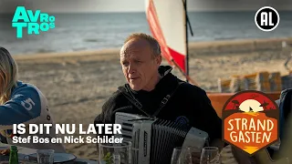 Stef Bos en Nick Schilder - Is dit nou later | Strandgasten