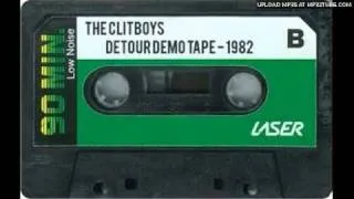 Clitboys - Detour Demo Tape 1982