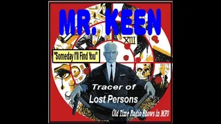 Mr. Keen - The Case of the Moonless Night