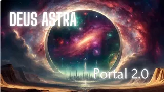 Space Ambient Mix 87 - Portal 2.0 by Deus Astra