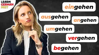 7 VERBEN mit "GEHEN" 🇩🇪🚶‍♀️(Deutscher Wortschatz B1 / B2 / C1) - Learn German Fast