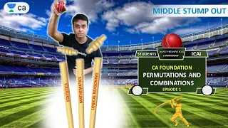 Permutations and Combinations | Part - 1 | Middle Stump Out | CA Foundation Maths | Nishant Kumar