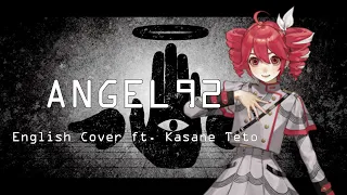 【Kasane Teto】エンゼル92 / Angel 92 - MARETU (English Cover)