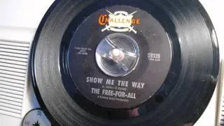 The Free-For-All - Show me the way (60's GARAGE FUZZ)