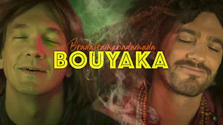 BRADAFRAMANADAMADA — Bouyaka
