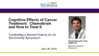 Cognitive Effects of Cancer Treatment 2018