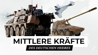 Mittlere Kräfte des Deutschen Heeres - die Zukunft deutscher Landstreitkräfte 2030+