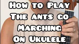 🐜 How to play “The Ants Go Marching” on ukulele • tutorial for BEGINNERS • FREE CHORD SHEET PDF